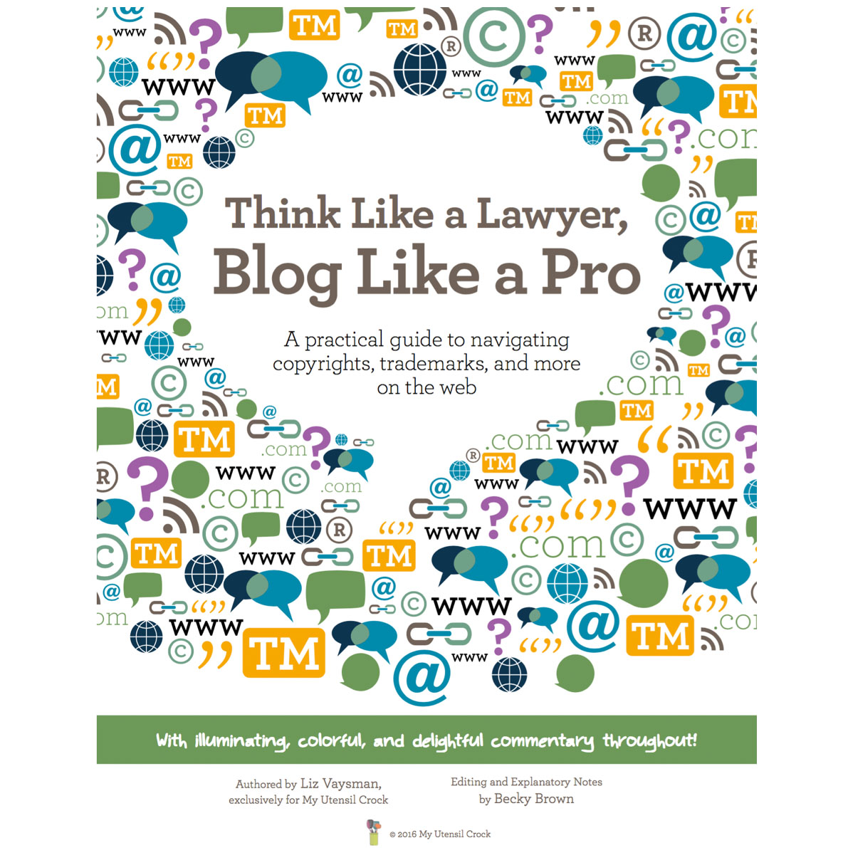Buy Think Like a Lawyer, Blog Like a Pro - Now!